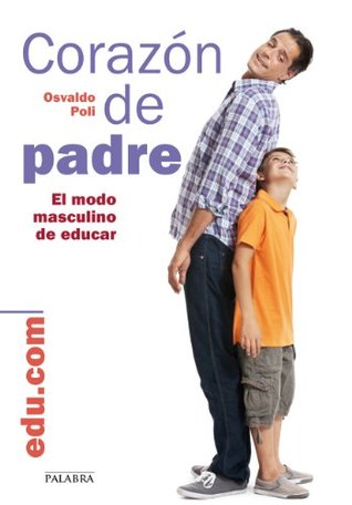 Corazón de padre (Kindle Edition)