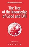 The Tree of the Knowledge of Good and Evil (Izvor, #210) Book cover for The Tree of the Knowledge of Good and Evil (Izvor, #210)