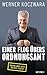Einer flog übers Ordnungsamt: Wahn und Witz in der Justiz (German Edition)