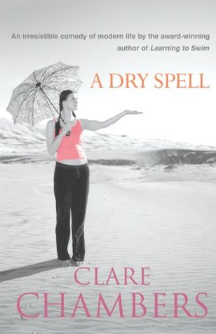 A Dry Spell (Kindle Edition)