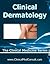 Clinical Dermatology - 2020 (The Clinical Medicine Series Book 18)