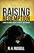 Raising Redemption: A Novel of Shame, Secrets, Sacrifice, and Struggle