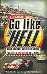 Go Like Hell: For...