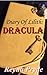 Dracula (Diary Of Lilith Bo...