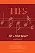 TIPS: The Child Voice