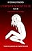 L'Enfer en Bouteille suivi de Amour Posthume (French Edition)