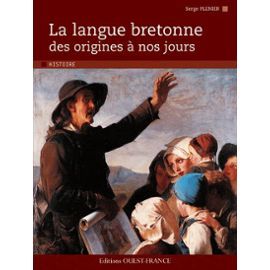 La langue bretonne des origines à nos jours (Unknown Binding)
