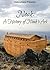 Noah: A History of Noah's Ark