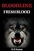 BLOODLINE: FRESH BLOOD