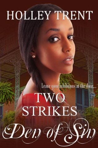 Two Strikes (Den of Sin)