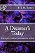 A Dreamer's Today