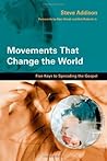 Movements That Change the World: Five Keys to Spreading the Gospel Book cover for Movements That Change the World: Five Keys to Spreading the Gospel