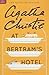 At Bertram's Hotel by Agatha Christie