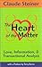 The Heart of the Matter; Love, Information and Transactional Analysis