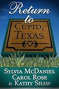 Return to Cupid, Texas