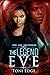 The Legend of Eve (The Chosen Ones, #1)