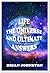 Life...the Universe...and Ultimate Answers (Search For Truth Series)