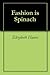 Fashion is Spinach by Elizabeth Hawes