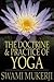 The Doctrine and Practice of Yoga