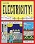 EXPLORE ELECTRICITY!: WITH 25 GREAT PROJECTS (Explore Your World)
