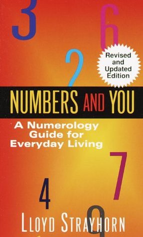 Numbers and You: A Numerology Guide for Everyday Living (Kindle Edition)