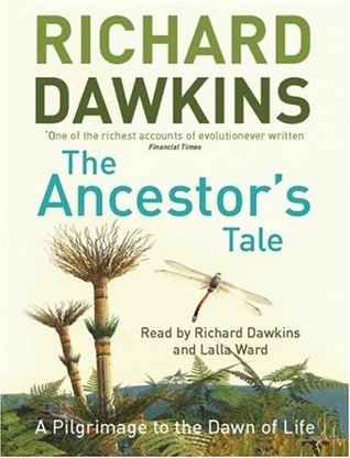 The Ancestor's Tale: A Pilgrimage to the Dawn of Life