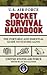 U.S. Air Force Pocket Survival Handbook: The Portable and Essential Guide to Staying Alive (US Army Survival)