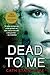Dead to Me (Scott & Bailey, #1)