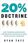 The 20% Doctrine by Ryan Tate