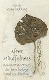 After Mindfulness...