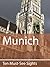 Ten Must-See Sights: Munich