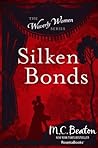 Silken Bonds by Marion Chesney