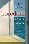 Boredom: A Lively...