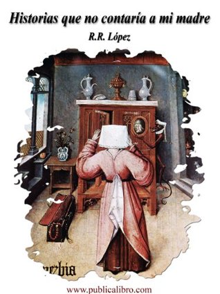 Historias que no contaría a mi madre (Serie Historias que no contaría a mi madre)