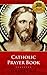 Catholic Prayer Book - Volume I & II