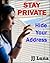 STAY PRIVATE: Hide Your Address!