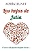 Las hojas de Julia by María Jeunet