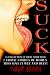 Suck (A Collection of 7 Ora...