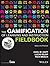 The Gamification of Learning and Instruction Fieldbook: Ideas into Practice