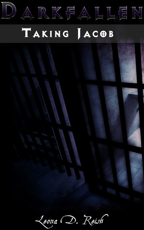 Taking Jacob (Darkfallen #1)