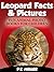 Leopard Facts & Pictures (Fun Animal Photo Books for Children)
