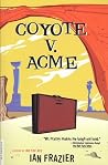 Coyote V. Acme