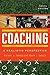 Coaching: A Realistic Perspective