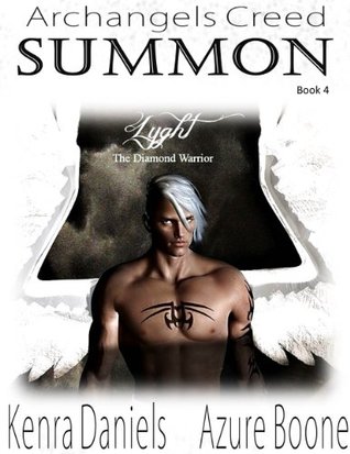 Summon Lyght (Archangels Creed #4)