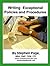 Writing Exceptional Policies and Procedures: Complete Methods for Research, Writing, Communicating, Improving, and Revising Policies and Procedures