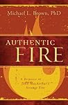 Authentic Fire by Michael L. Brown