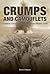 Crumps and Camouflets Australian Tunnelling Companies on the ... by Damien Finlayson