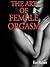 The Art of Female Orgasm (Relationship Collection)
