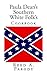 Paula Dean's Southern White Folk's Cookbook