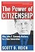 The Power of Citizenship: Why John F. Kennedy Matters to a New Generation